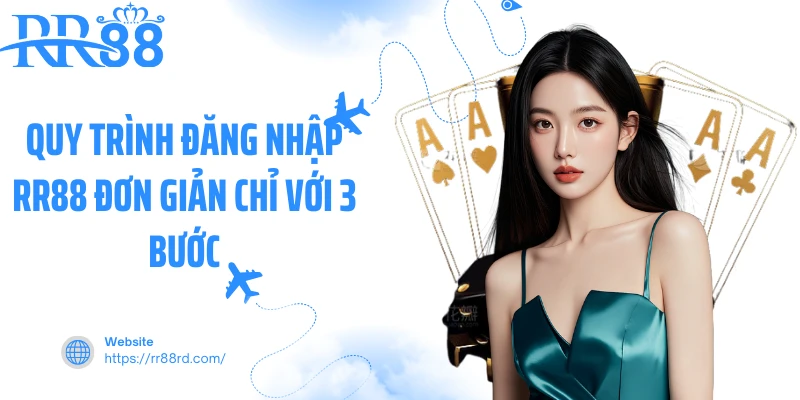 Quy trình đăng nhập RR88 đơn giản chỉ với 3 bước Quy trình đăng nhập RR88 đơn giản chỉ với 3 bước