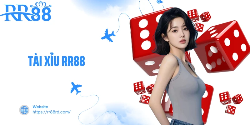Tài Xỉu RR88 - Game Dân Gian Ứng Dụng Công Nghệ Hiện Đại