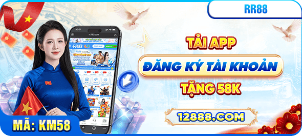 đăng ký tài khoản nhận 58k